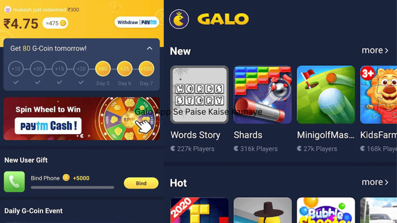 Galo App Se Paise Kaise Kamaye