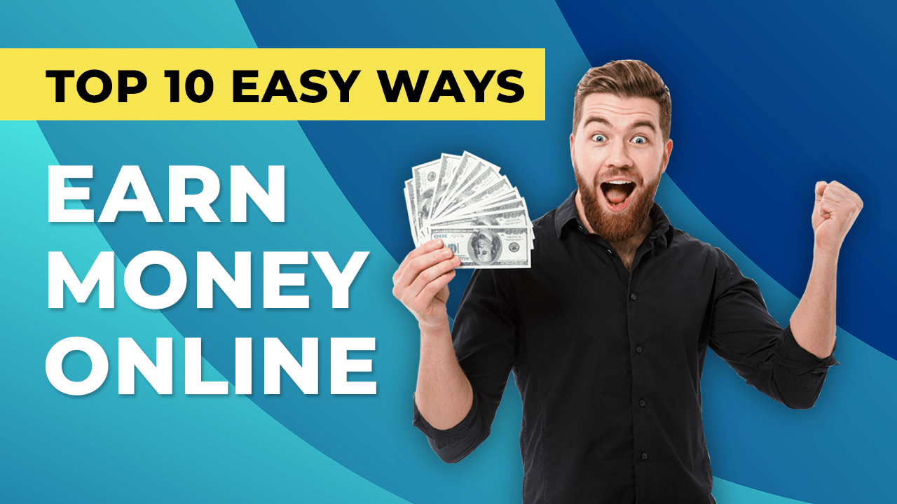 Top 10 Earning Tips